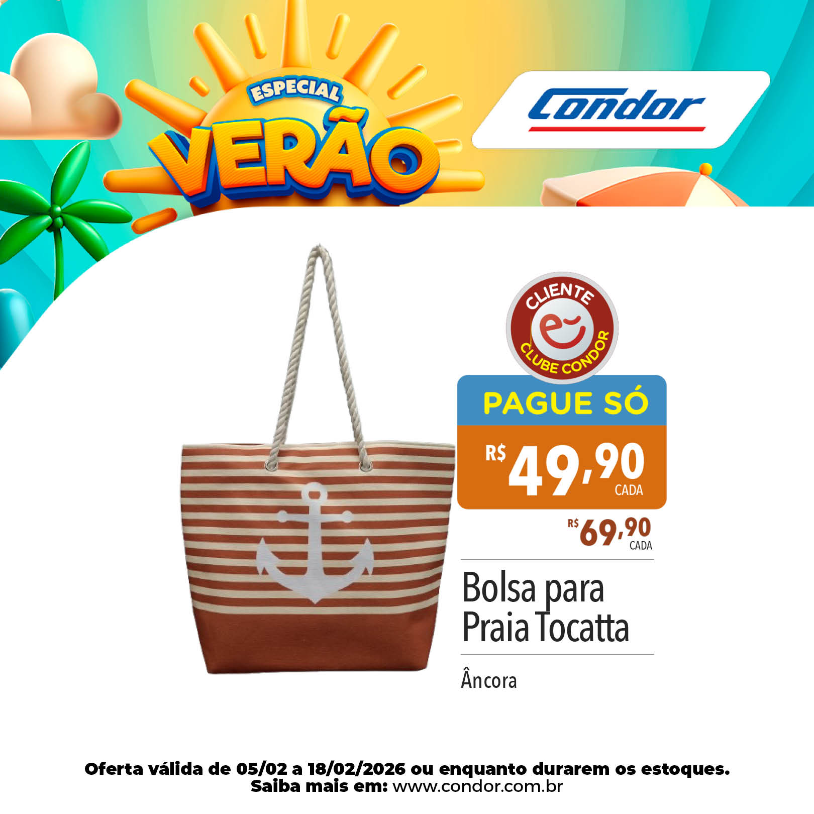 0301_CARROSSEL INSTAGRAM_ESPECIAL VERA╠âO E PRAIA_OFERTAS_WEB_05-02 a 18-02-20268