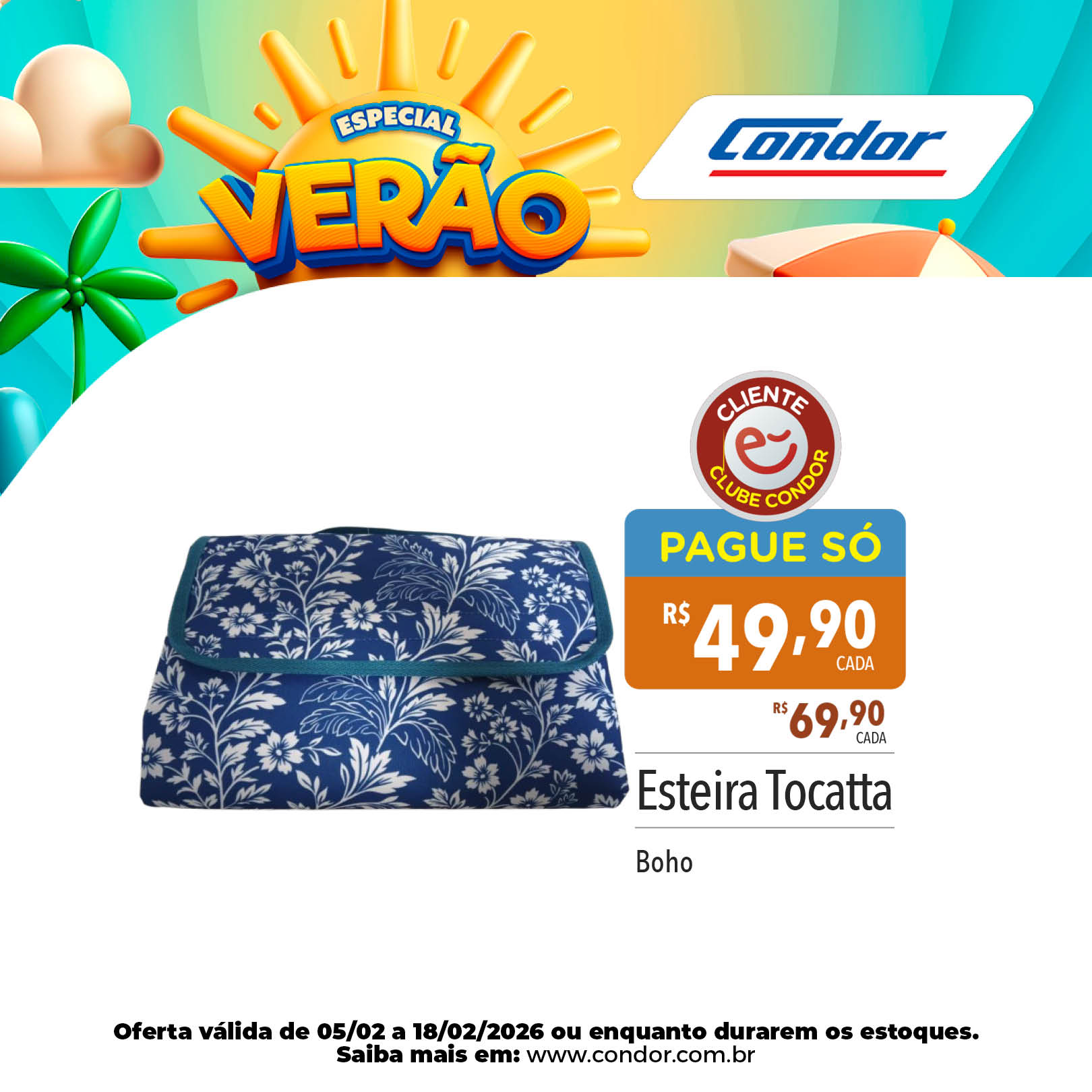 0301_CARROSSEL INSTAGRAM_ESPECIAL VERA╠âO E PRAIA_OFERTAS_WEB_05-02 a 18-02-20269